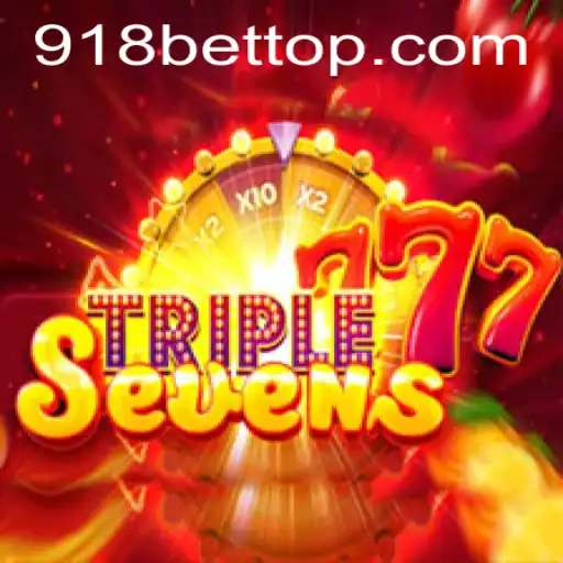 Descubra o Mundo Excitante de 777TripleSeven em Conexão com 918bet