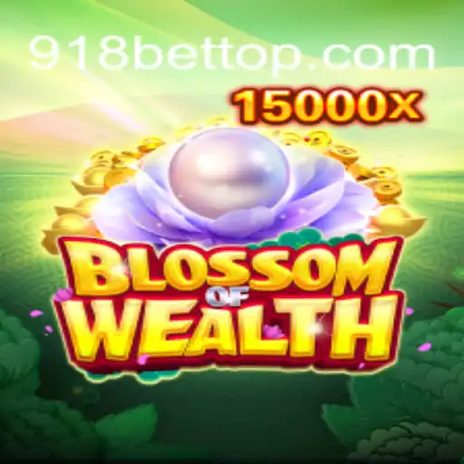 BlossomofWealth: Desvendando o Encantamento do Jogo de Sucesso 918bet