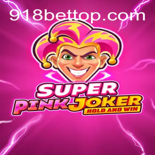 Descubra o Mundo Emocionante de SuperPinkJoker e 918bet